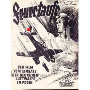 "Feuertaufe" ends with its theme song, "Bombs Over England": "We drive the British lion to the last deciding battle..." 