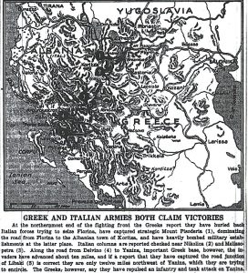 Greek and Italian armies both claim vitories. Greek Alpine Brigades- superb mountain fighters- have brought Italian advance grinding to a halt in the snowy passes of the Epirus range. Greeks now counter-attacking.