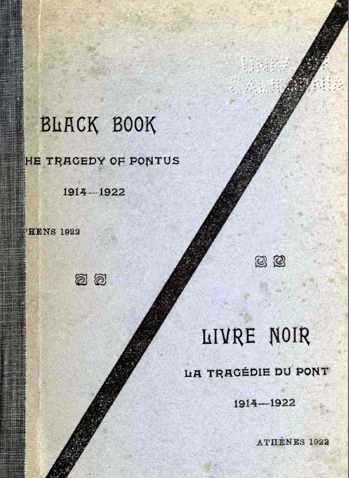 The Black Book of the Black Book of the Sufferings of the Greek people in Turkey, from the Armisctice to the end of 1920
